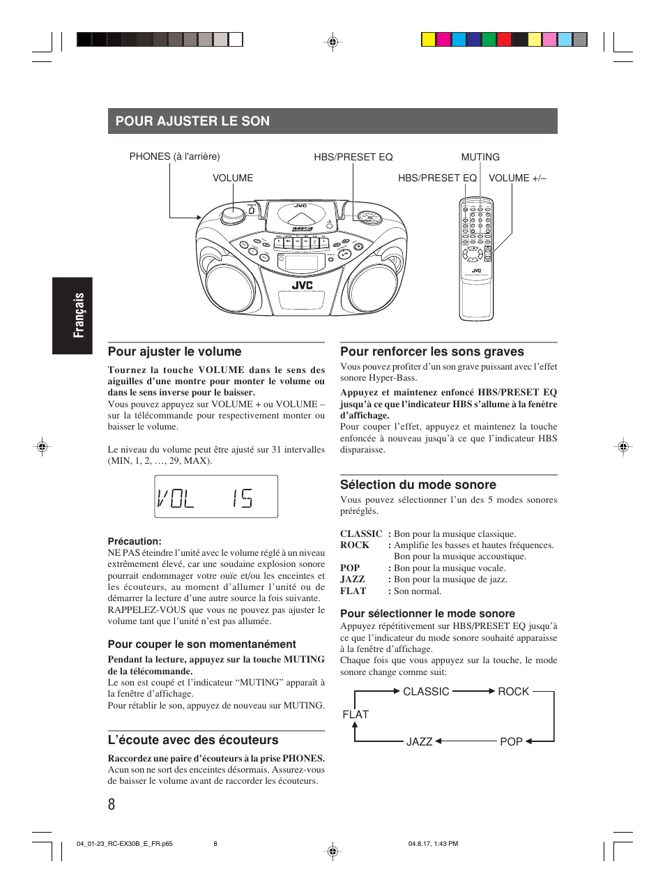 Pour ajuster le son, Français, Pour ajuster le volume | L’écoute avec des écouteurs, Pour renforcer les sons graves, Sélection du mode sonore, Pour couper le son momentanément, Pour sélectionner le mode sonore, Pop classic rock jazz flat | JVC RC-EX30B User Manual | Page 59 / 144