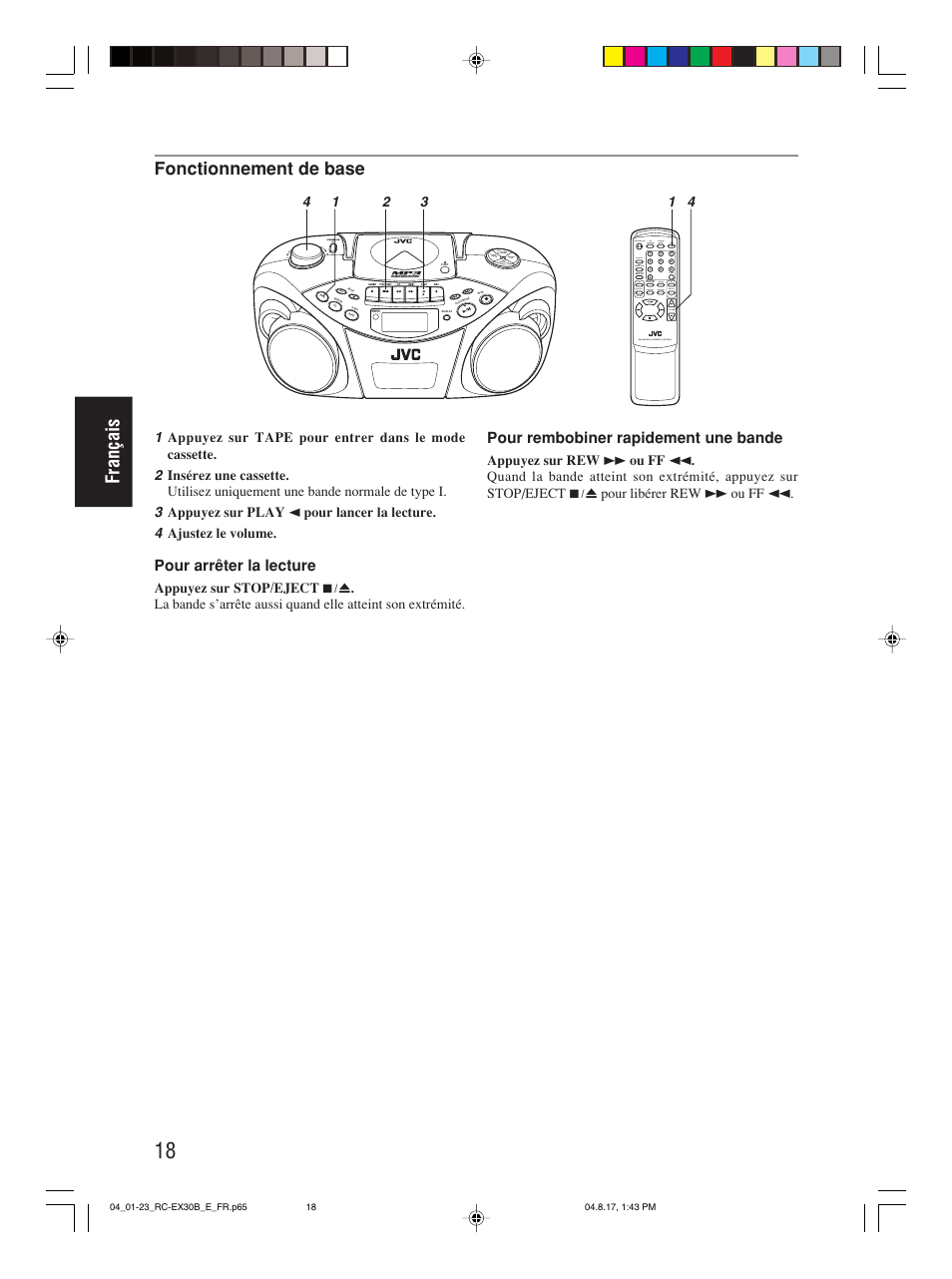 Français, Fonctionnement de base, Pour arrêter la lecture | Pour rembobiner rapidement une bande, Program/ clock set hbs/ preset eq, Over cd/ random tuner/ band group | JVC RC-EX30B User Manual | Page 69 / 144