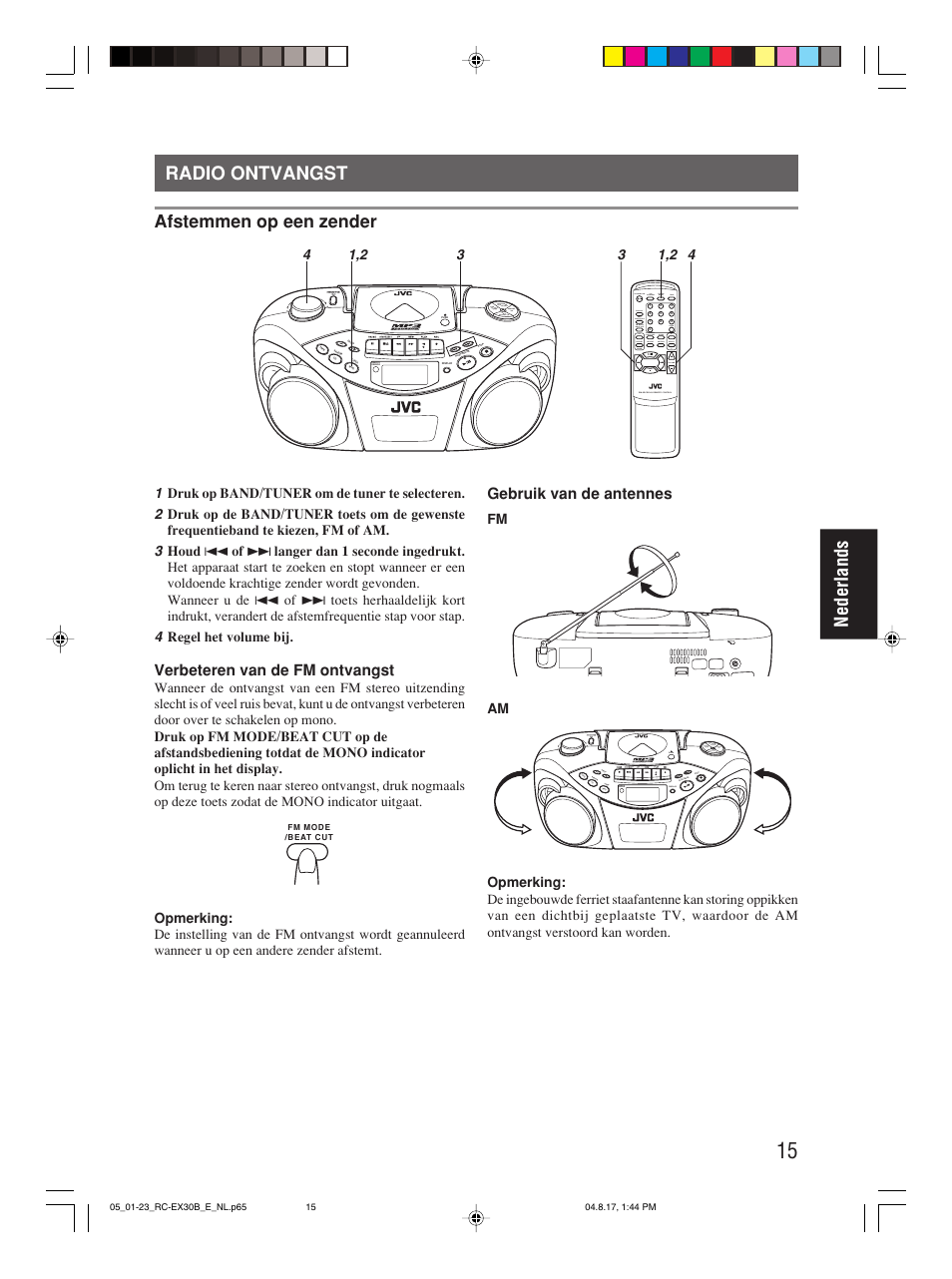 Radio ontvangst, Nederlands radio ontvangst, Afstemmen op een zender | Verbeteren van de fm ontvangst, Gebruik van de antennes | JVC RC-EX30B User Manual | Page 89 / 144