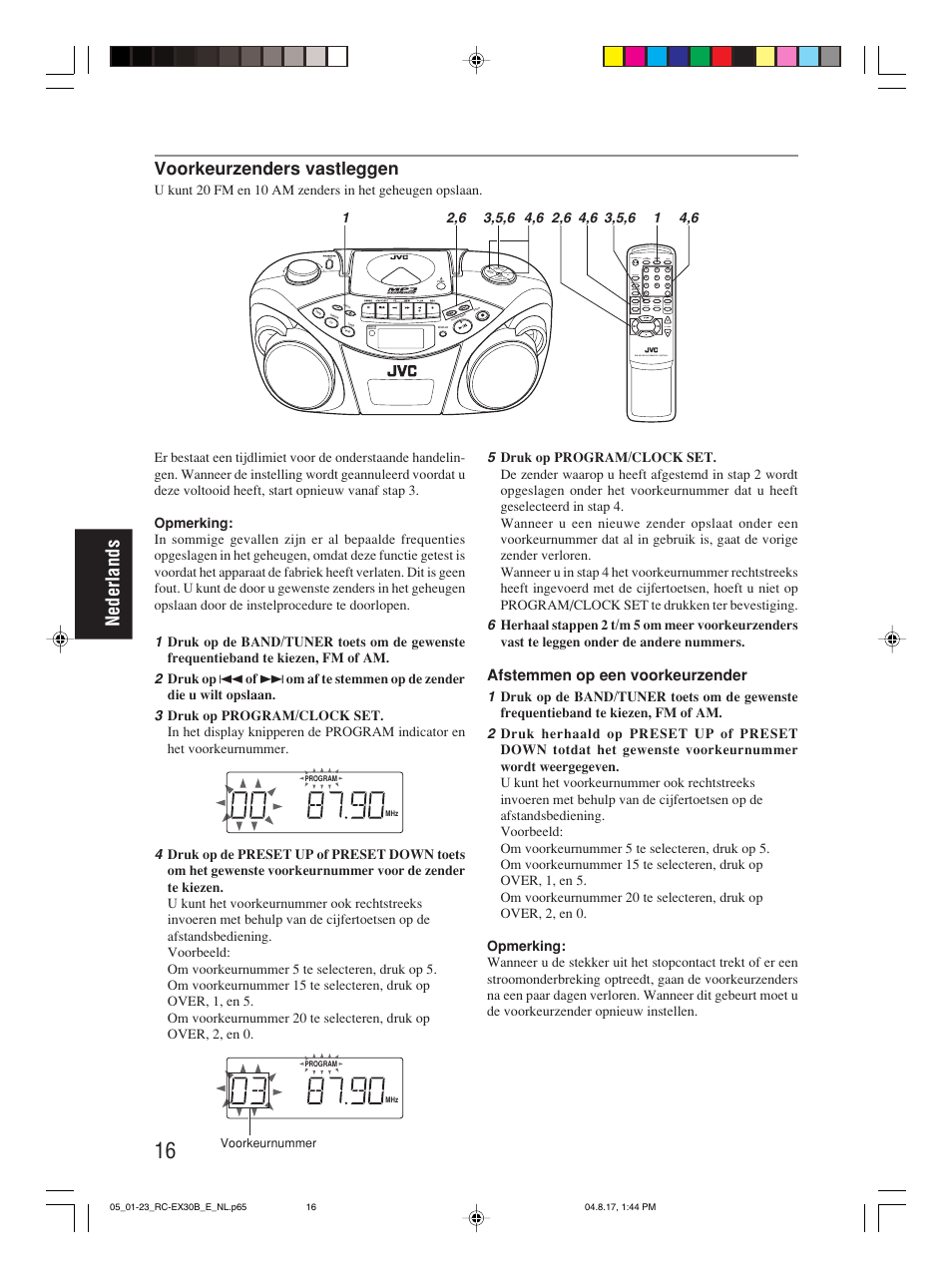 Nederlands, Voorkeurzenders vastleggen, Afstemmen op een voorkeurzender | Program/ clock set hbs/ preset eq, Over cd/ random tuner/ band group | JVC RC-EX30B User Manual | Page 90 / 144