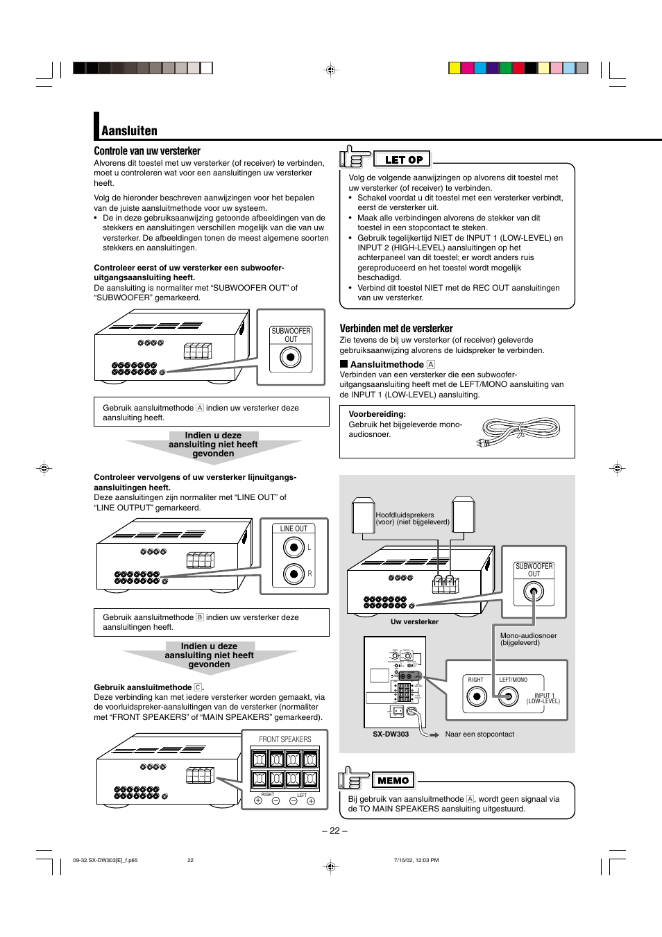 Aansluiten, Verbinden met de versterker, Controle van uw versterker | Right, Right left right left left/mono max, Min cancel on on off reverse normal fixed variable, Frequency | JVC Powered Subwoofer SW-DW303 User Manual | Page 4 / 9