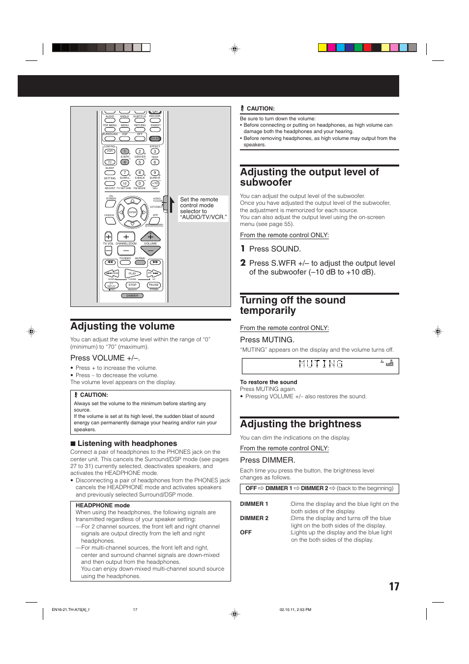 Adjusting the volume, Adjusting the output level of subwoofer, Turning off the sound temporarily | Adjusting the brightness, Press volume, 7 listening with headphones, Press sound, Press muting, Press dimmer | JVC TH-A75 User Manual | Page 21 / 76