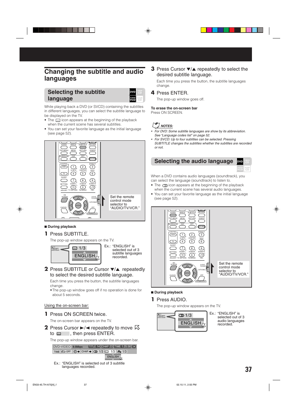 Changing the subtitle and audio languages, Selecting the subtitle language, Selecting the audio language | Press subtitle, Press on screen twice, Press enter, Press audio, English, Using the on-screen bar | JVC TH-A75 User Manual | Page 41 / 76