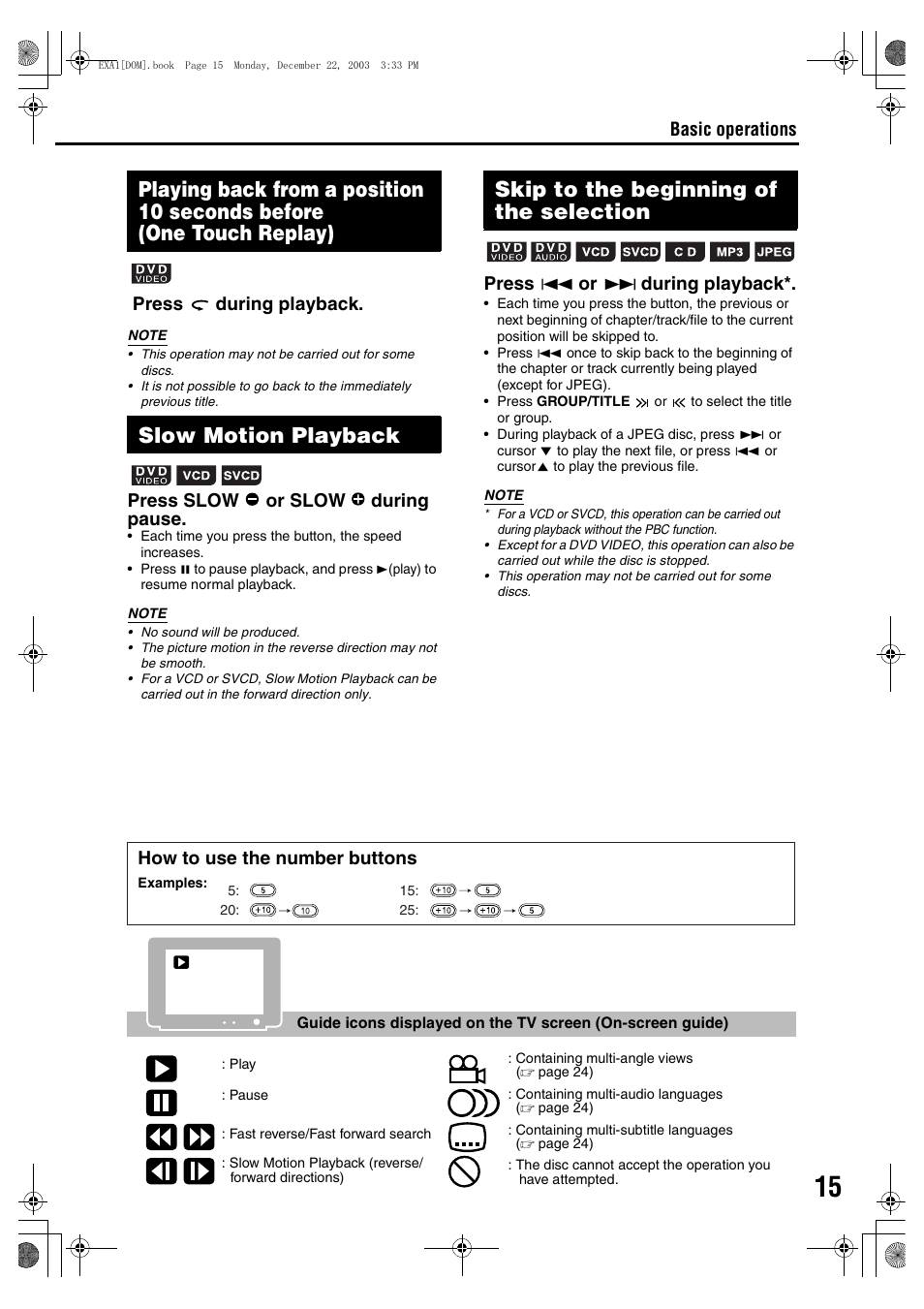 Slow motion playback, Skip to the beginning of the selection, Basic operations press during playback | Press slow or slow during pause, Press 4 or ¢ during playback, How to use the number buttons | JVC CA-EXA5 User Manual | Page 19 / 47