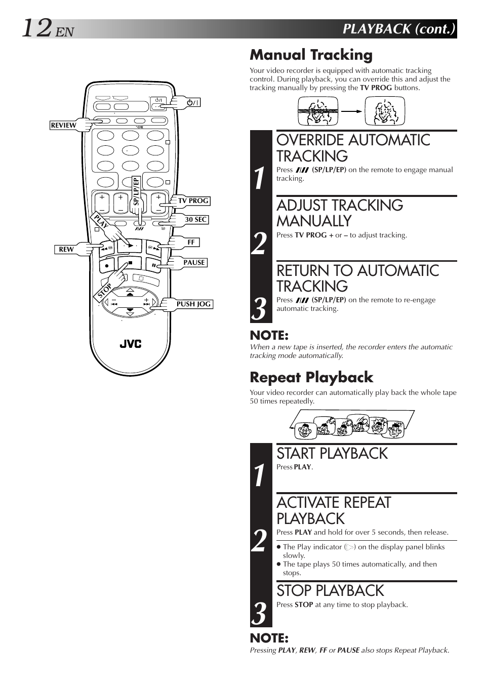 Override automatic tracking, Adjust tracking manually, Return to automatic tracking | Start playback, Activate repeat playback, Stop playback, Playback (cont.), Manual tracking, Repeat playback | JVC HR-J655EA User Manual | Page 12 / 48