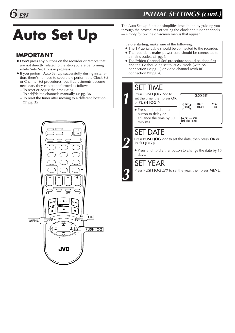 Auto set up, Set time, Set date | Set year, Initial settings (cont.), Important | JVC HR-J655EA User Manual | Page 6 / 48