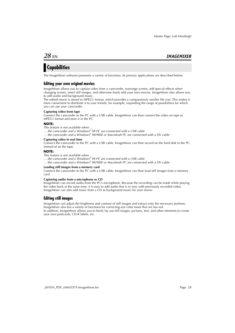 Imagemixer, Capabilities, Editing your own original movies | Editing still images | JVC Digital Photo Navigator ImageMixer with VCD LYT1116-001A User Manual | Page 28 / 50