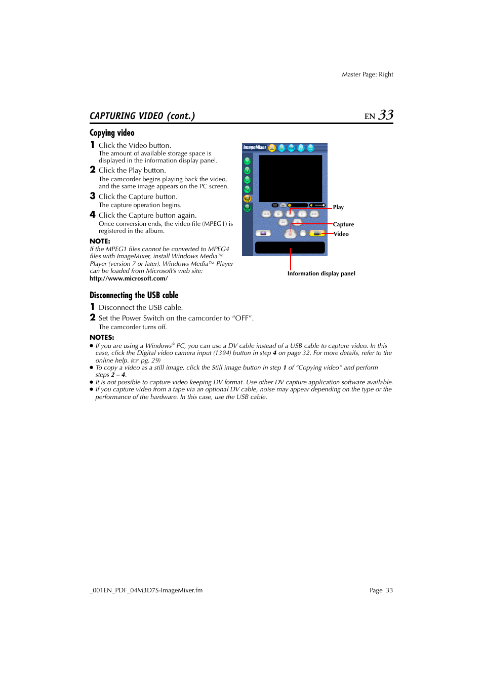 Copying video, Disconnecting the usb cable, Capturing video (cont.) | JVC Digital Photo Navigator ImageMixer with VCD LYT1116-001A User Manual | Page 33 / 50