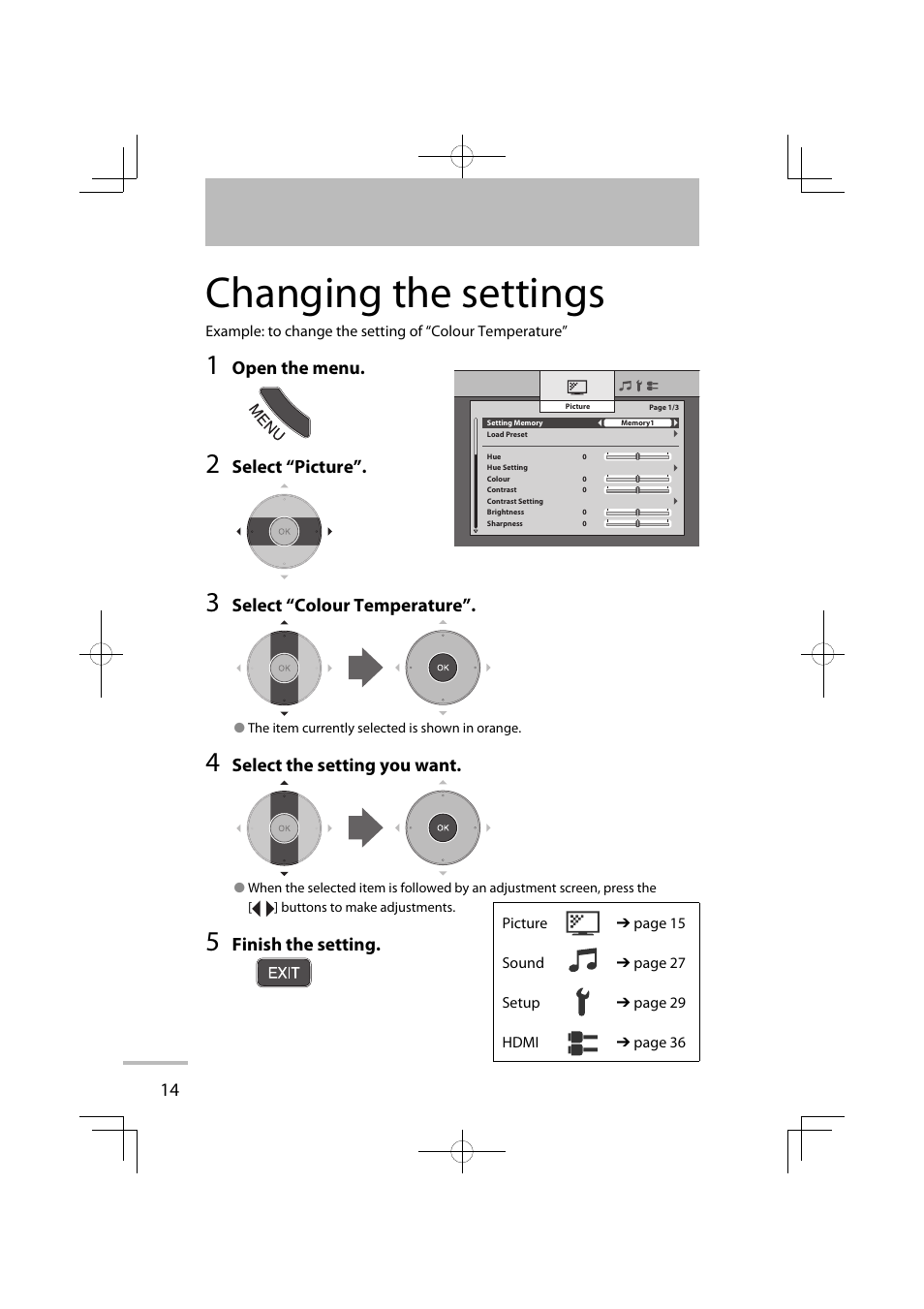 Changing the settings, Open the menu, Select “ picture | Select “ colour temperature, Select the setting you want, Finish the setting | JVC LT-42WX70EU User Manual | Page 20 / 204