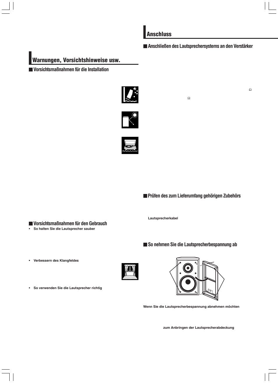 Warnungen, vorsichtshinweise usw. anschluss, Prüfen des zum lieferumfang gehörigen zubehörs, So nehmen sie die lautsprecherbespannung ab | Vorsichtsmaßnahmen für die installation, Vorsichtsmaßnahmen für den gebrauch | JVC SX-A305 User Manual | Page 4 / 20