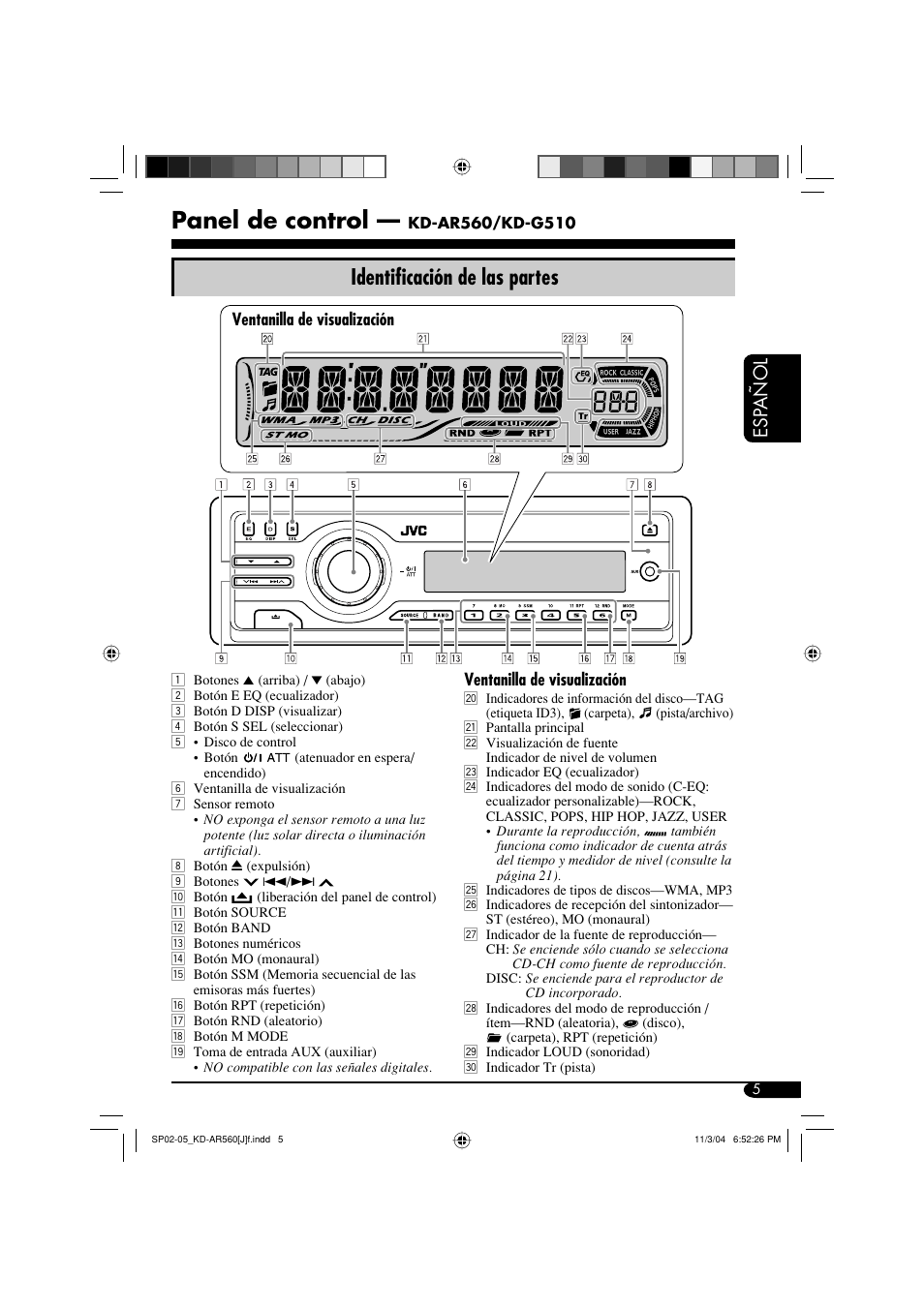 Panel de control, Identificación de las partes, Esp añol | JVC KD-AR560 User Manual | Page 39 / 105