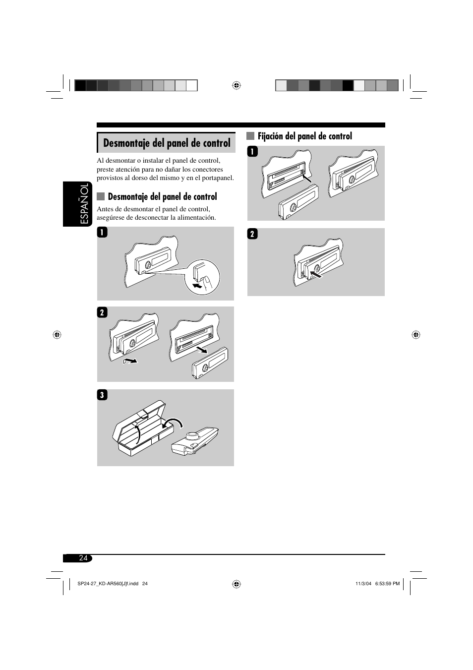 Desmontaje del panel de control, Esp añol, Fijación del panel de control | JVC KD-AR560 User Manual | Page 58 / 105