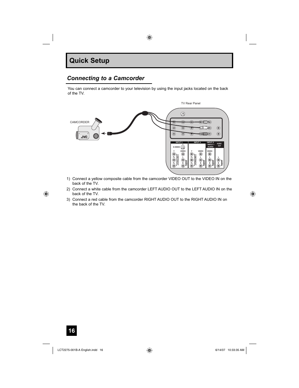 Quick setup, Connecting to a camcorder | JVC RM-C1450 User Manual | Page 16 / 81