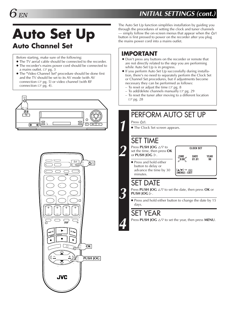 Auto set up, Perform auto set up, Set time | Set date, Set year, Initial settings (cont.), Auto channel set, Important | JVC HR-J455EA User Manual | Page 6 / 40