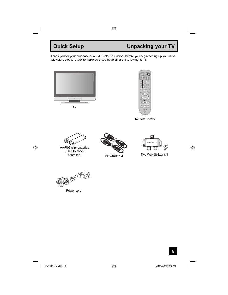 Quick setup unpacking your tv, Power program/led, Return | Multi screen, Tune tv, Two way splitter x 1 rf cable × 2 power cord | JVC 0305TNH-II-IM User Manual | Page 9 / 92