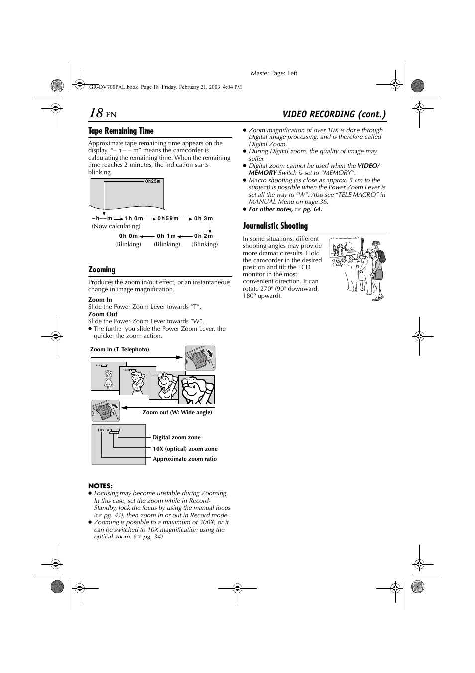 Tape remaining time, Zooming, Journalistic shooting | Tape remaining time zooming journalistic shooting, Video recording (cont.) | JVC GR-DV700  EN User Manual | Page 18 / 84