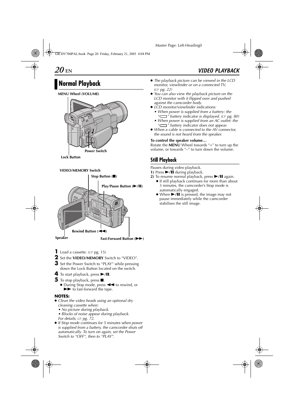 Video playback, Normal playback, Still playback | Normal playback still playback, Pg. 20) | JVC GR-DV700  EN User Manual | Page 20 / 84