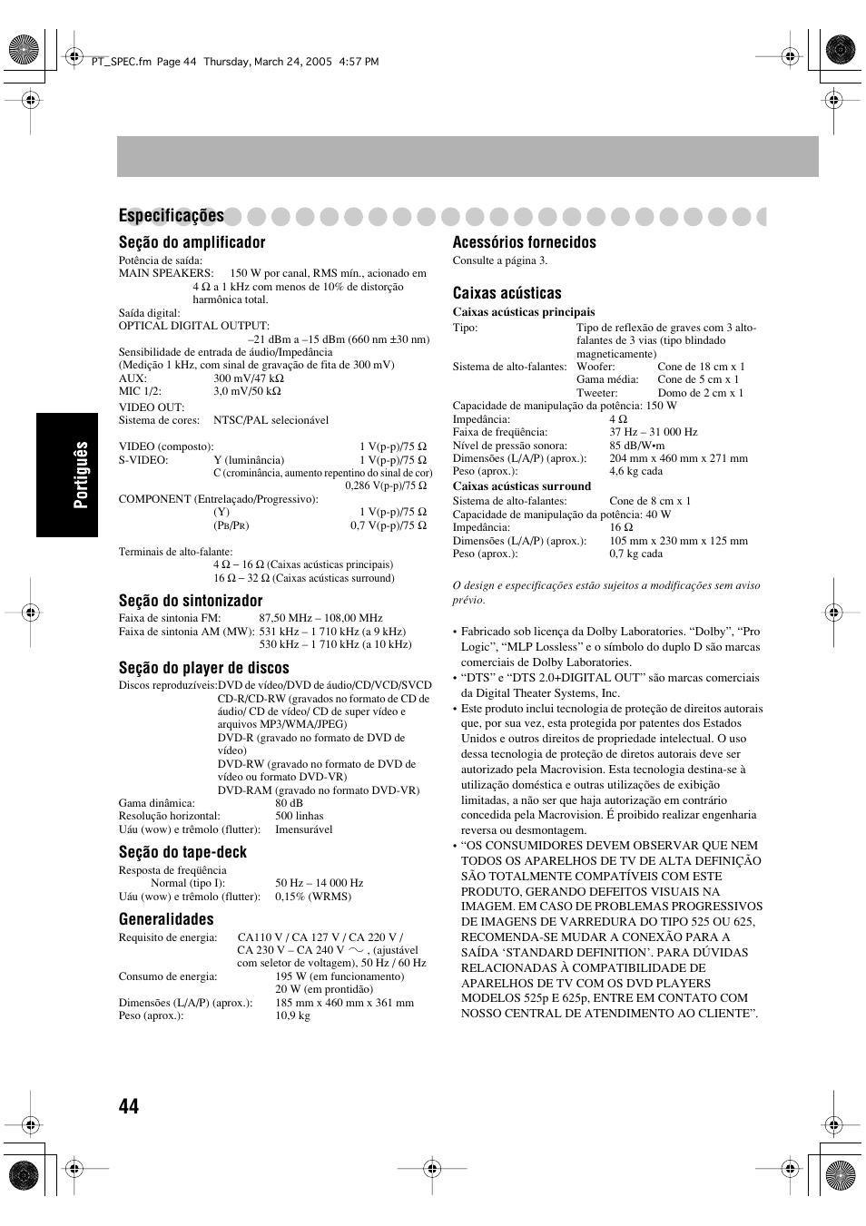 Especificações, Seção do amplificador, Seção do sintonizador | Seção do player de discos, Seção do tape-deck, Generalidades, Acessórios fornecidos, Caixas acústicas | JVC DX-T5 User Manual | Page 140 / 145