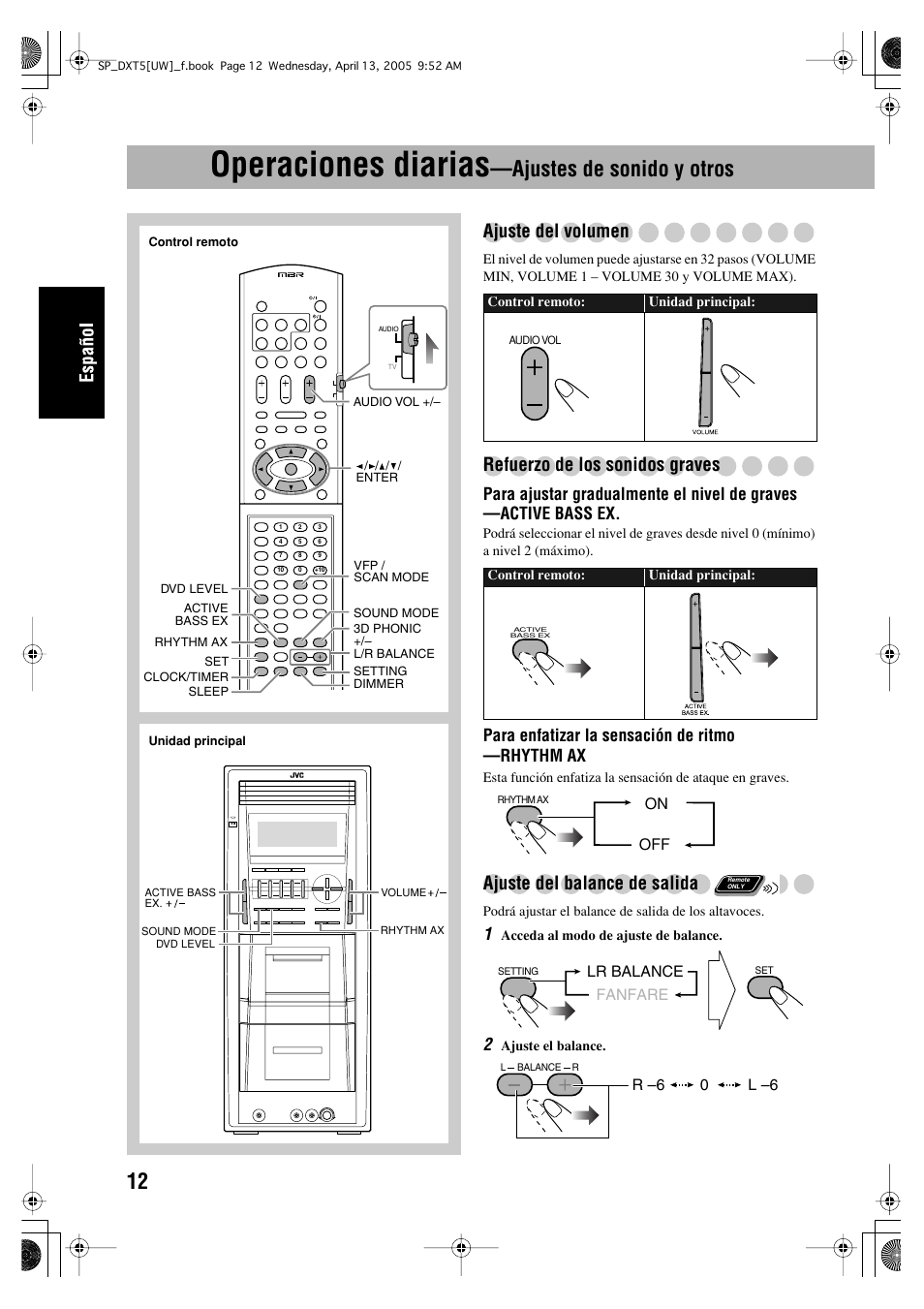 Operaciones diarias, Ajustes de sonido y otros, Ajuste del volumen | Refuerzo de los sonidos graves, Ajuste del balance de salida, Para enfatizar la sensación de ritmo —rhythm ax | JVC DX-T5 User Manual | Page 62 / 145
