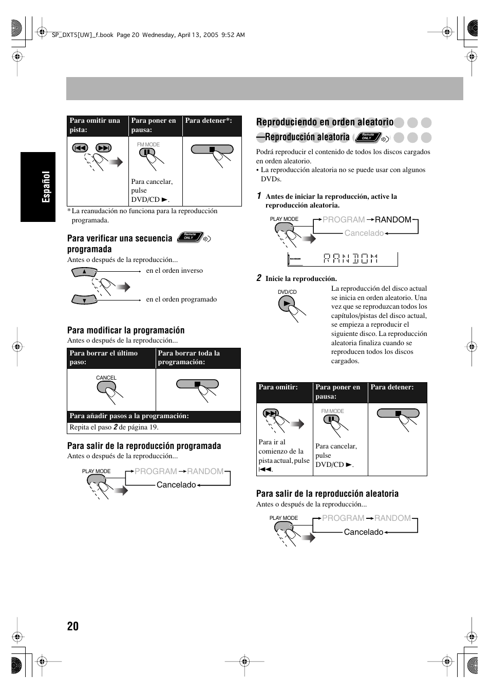 Reproduciendo en orden aleatorio, Reproducción aleatoria | JVC DX-T5 User Manual | Page 70 / 145