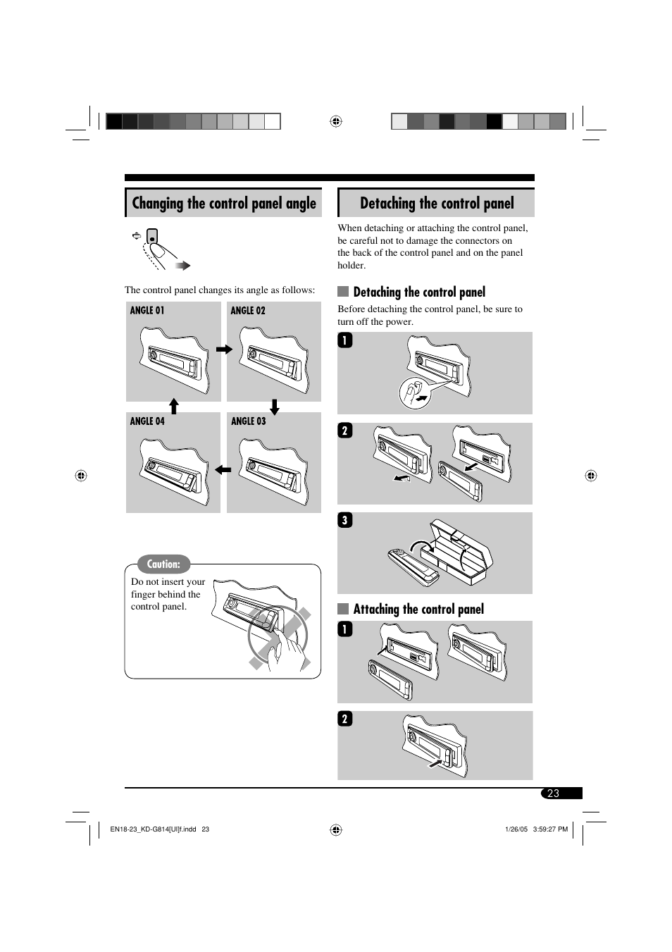 Detaching the control panel, Changing the control panel angle, Attaching the control panel | JVC KD-G814 User Manual | Page 23 / 34