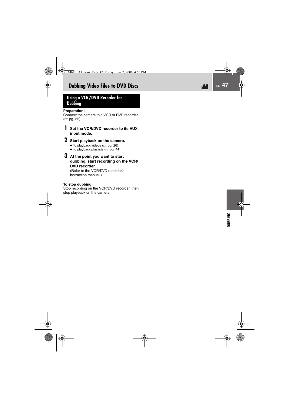 Dubbing video files to dvd discs, Using a vcr/dvd recorder for dubbing, Pg. 47) | 47 dubbing video files to dvd discs | JVC Everio GZ-MG36E/EK User Manual | Page 47 / 72