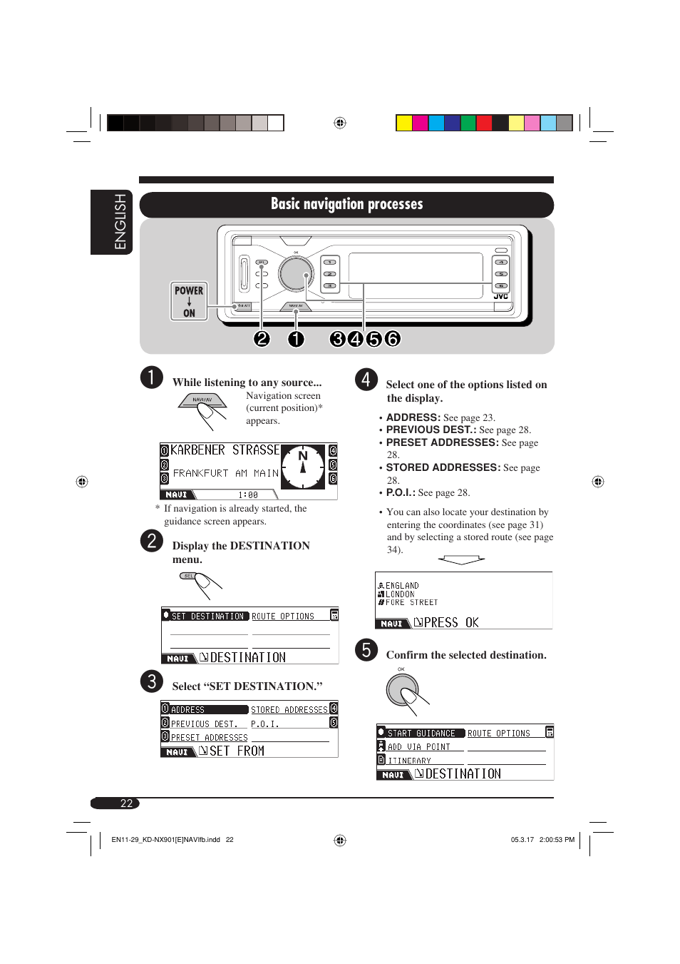 Basic navigation processes | JVC KD-NX901 User Manual | Page 22 / 129