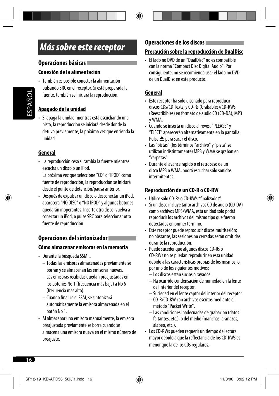 Más sobre este receptor, Español, Operaciones básicas | Operaciones del sintonizador, Operaciones de los discos | JVC KD-APD58 User Manual | Page 38 / 68