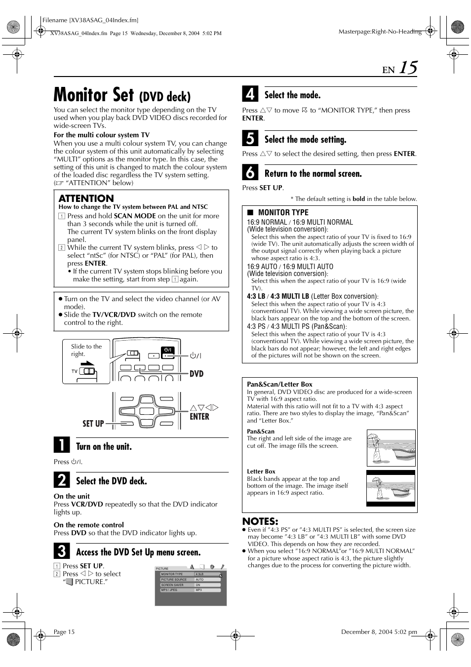 Monitor set, Dvd deck), Turn on the unit | Select the dvd deck, Access the dvd set up menu screen, Select the mode, Select the mode setting, Return to the normal screen, Attention | JVC HR-XV38SAG User Manual | Page 15 / 72