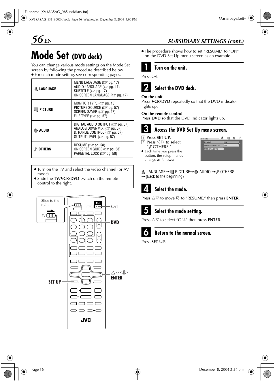 Mode set, Dvd deck), Subsidiary settings (cont.) | Turn on the unit, Select the dvd deck, Access the dvd set up menu screen, Select the mode, Select the mode setting, Return to the normal screen | JVC HR-XV38SAG User Manual | Page 56 / 72