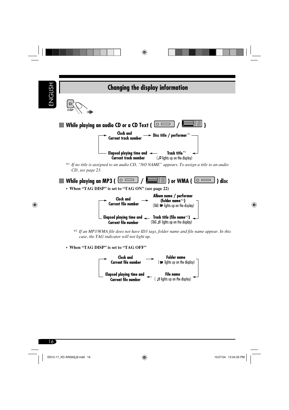 Changing the display information, English, While playing an audio cd or a cd text ( / ) | While playing an mp3 ( / ) or wma ( ) disc | JVC KD-G510 User Manual | Page 16 / 40