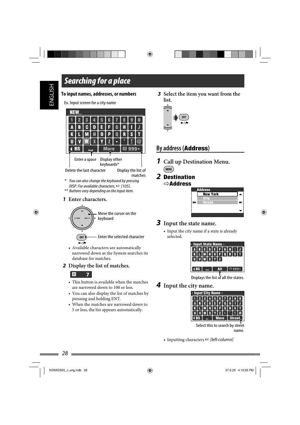 Searching for a place, By address, 28 english | Address, Call up destination menu, Input the state name, Input the city name | JVC LVT1774-001A User Manual | Page 28 / 126