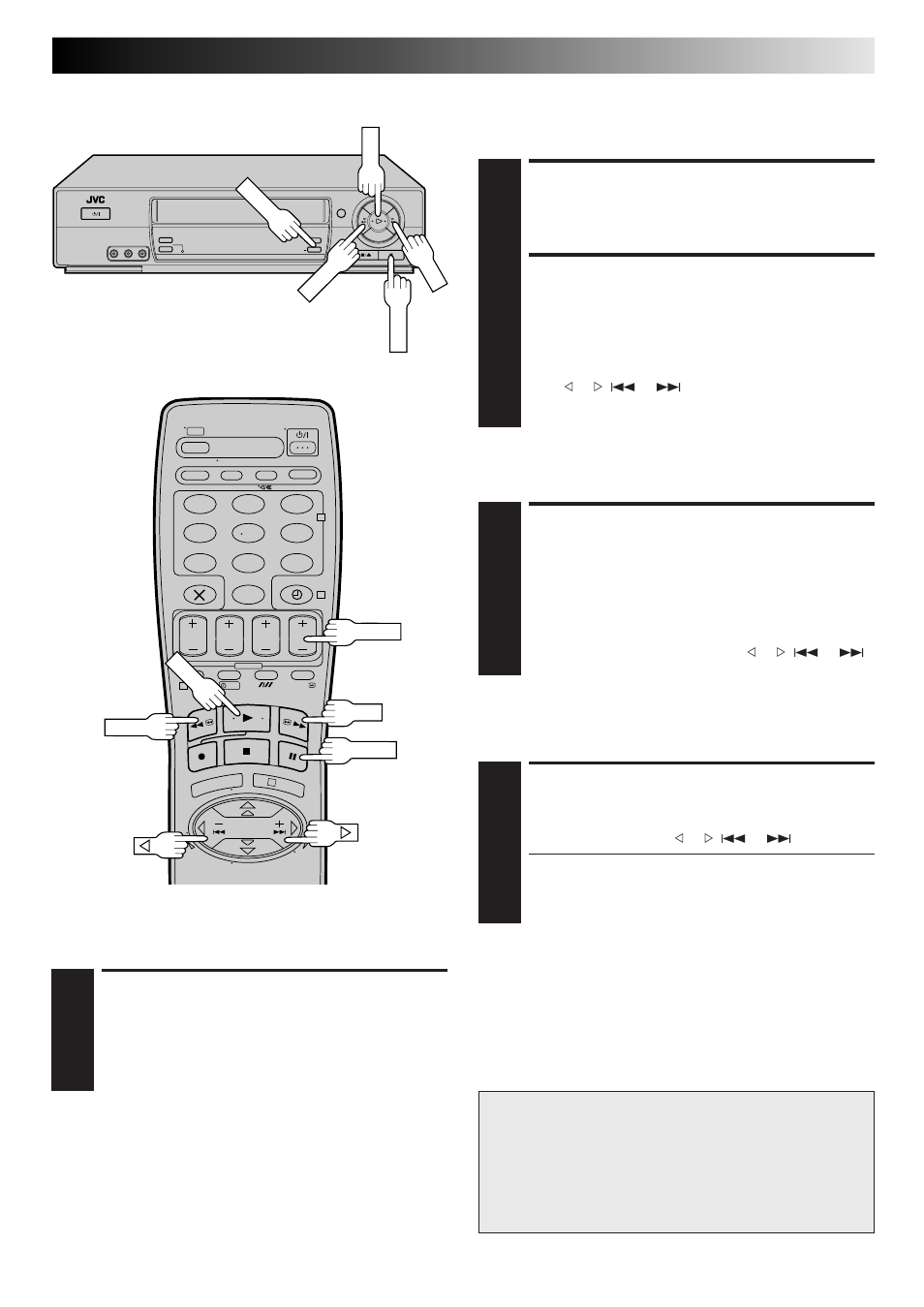 Pause during playback, Activate frame-by-frame playback, Activate slow-motion playback | Activate high-speed search, Activate variable-speed search, Still picture/frame-by-frame playback, Slow motion, High-speed search, Variable-speed search, Attention | JVC HR-J665ES User Manual | Page 9 / 48