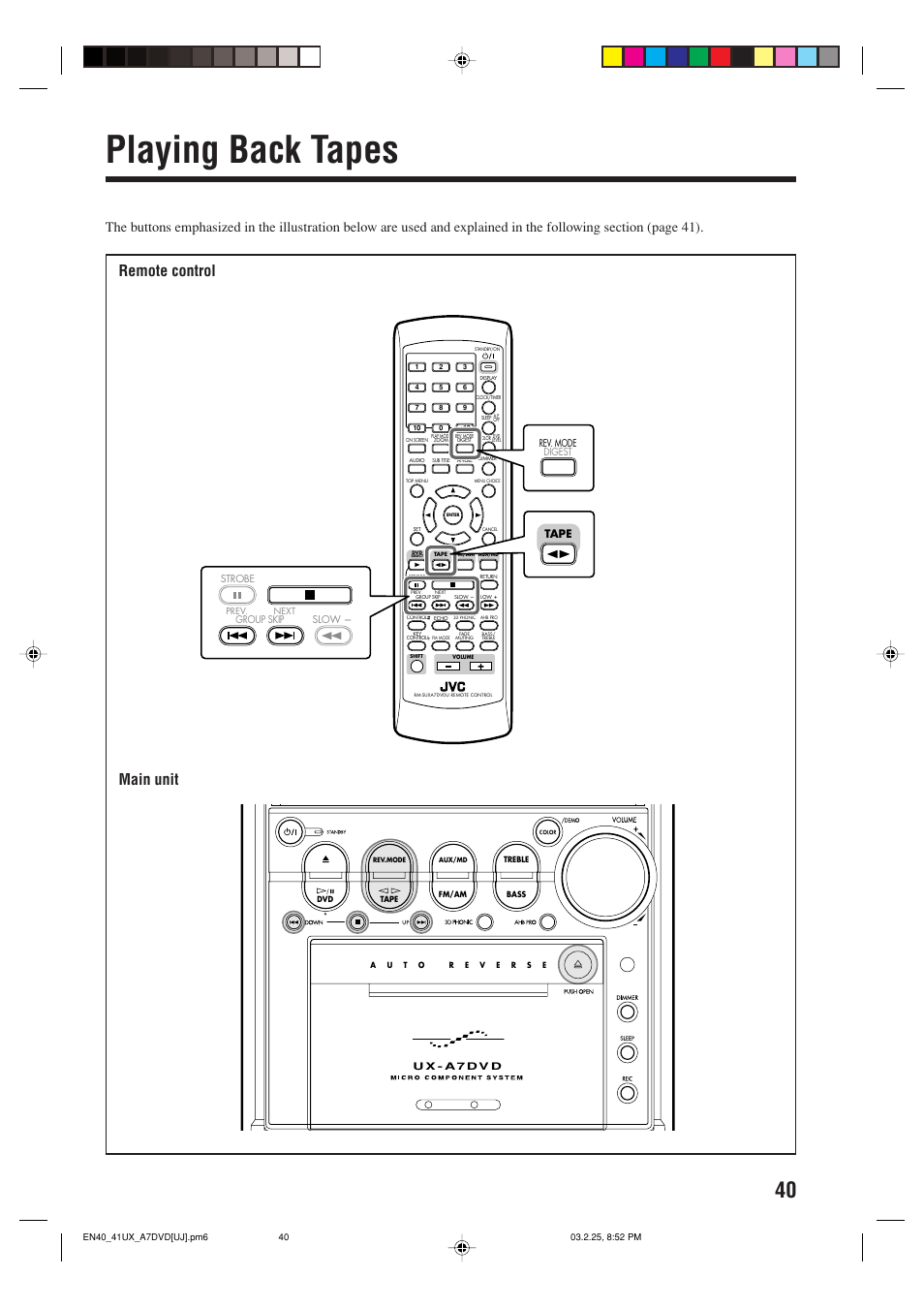 Playing back tapes, Main unit, Remote control | Tape | JVC CA-UXA7DVD User Manual | Page 43 / 76
