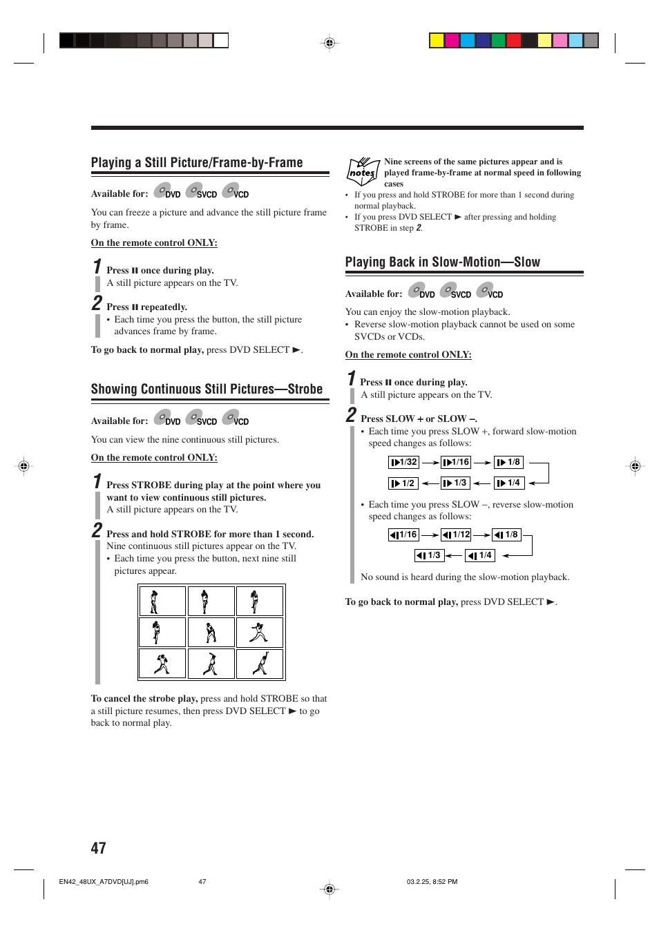 Playing a still picture/frame-by-frame, Showing continuous still pictures—strobe, Playing back in slow-motion—slow | JVC CA-UXA7DVD User Manual | Page 50 / 76