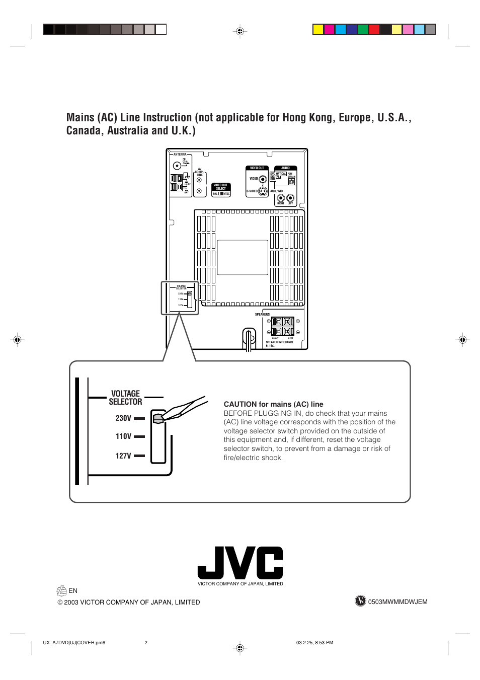 Voltage selector, 127v, 0503mwmmdwjem en | 2003 victor company of japan, limited | JVC CA-UXA7DVD User Manual | Page 76 / 76