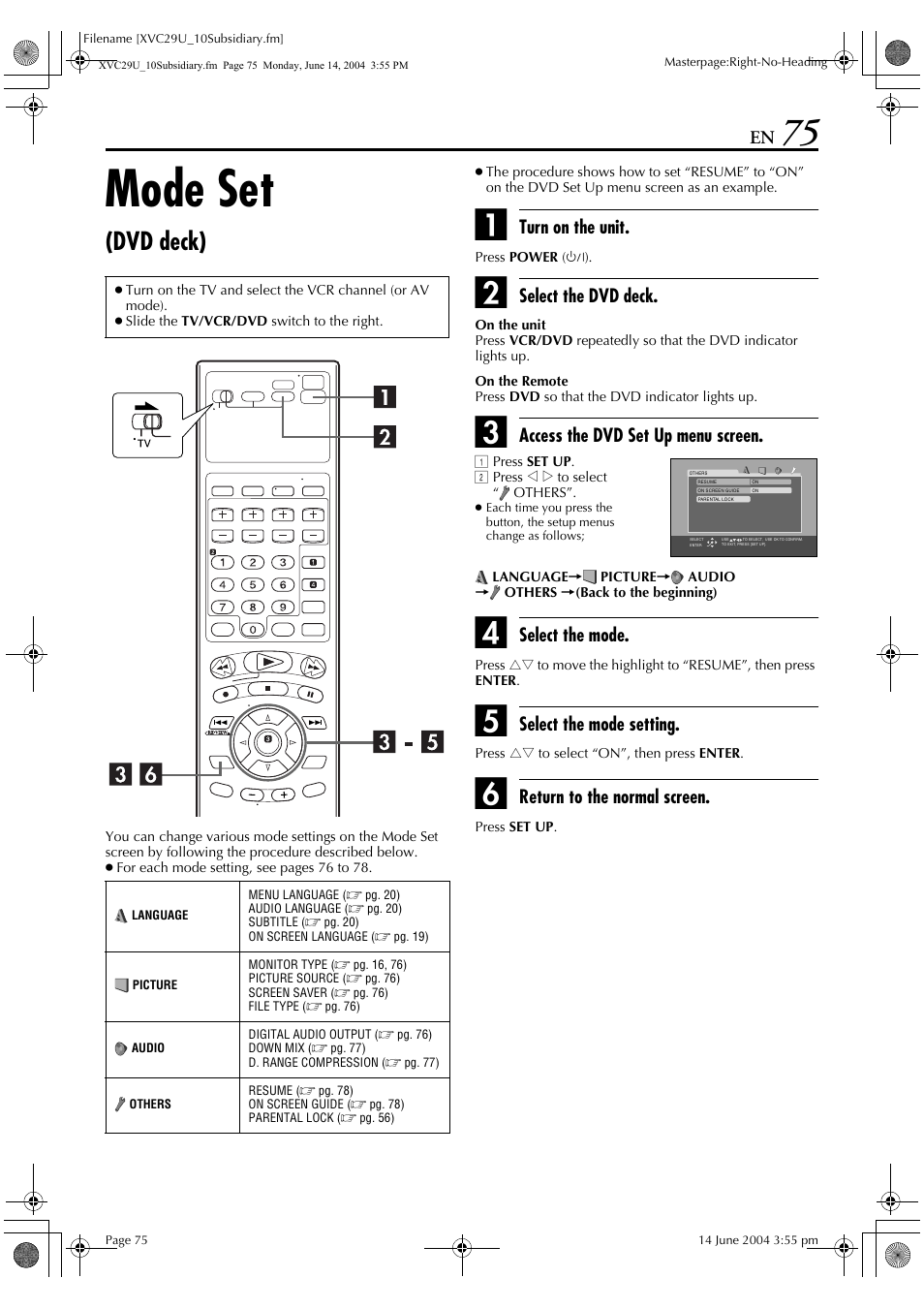 Mode set, Dvd deck), Turn on the unit | Select the dvd deck, Access the dvd set up menu screen, Select the mode, Select the mode setting, Return to the normal screen | JVC HR-XVC29UJ User Manual | Page 75 / 88