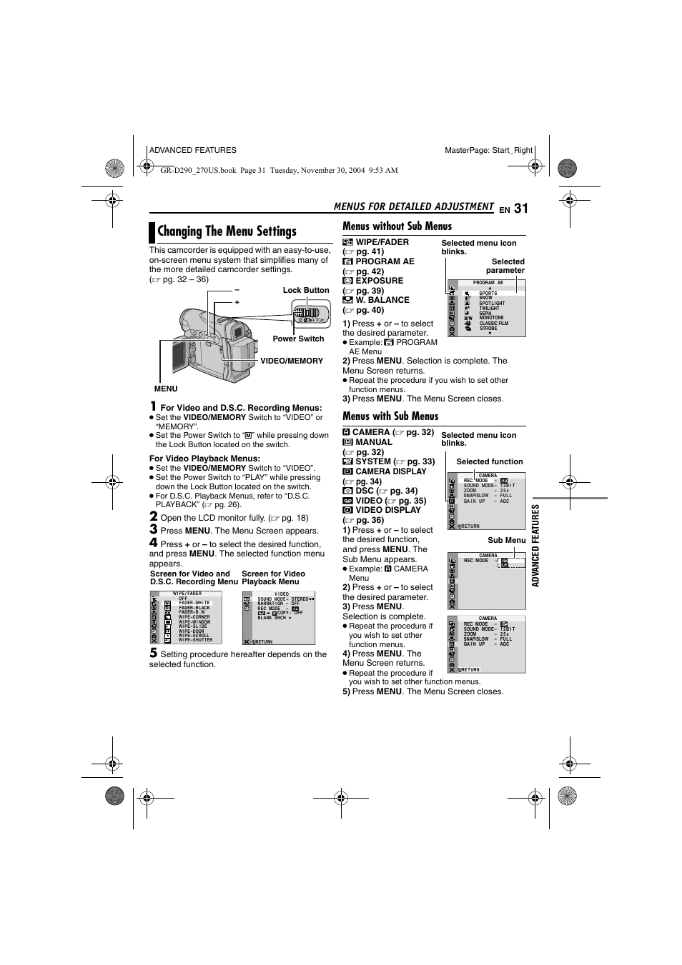 Menus for detailed adjustment, Changing the menu settings, Menus without sub menus | Menus with sub menus, Pg. 31, Advanced features, Pg. 31), Pg. 31, 36), Pg. 31, 35, Pg. 31, 32 | JVC GR-D290 GR-D270 User Manual | Page 31 / 56