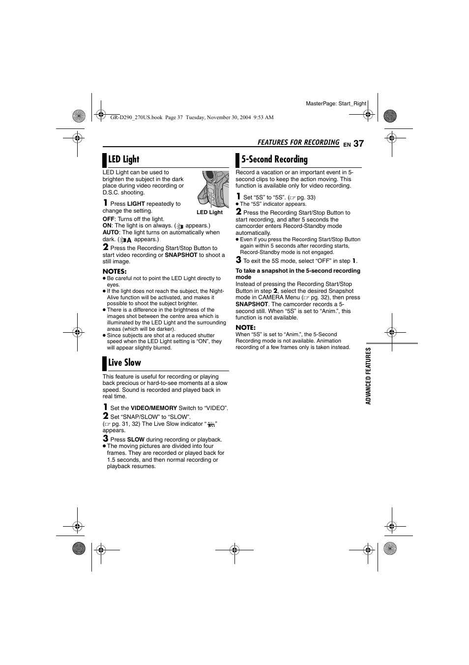 Features for recording, Led light, Live slow | Second recording, He led light, Pg. 37), 37 live slow, 37 5-second recording, Led light live slow | JVC GR-D290 GR-D270 User Manual | Page 37 / 56