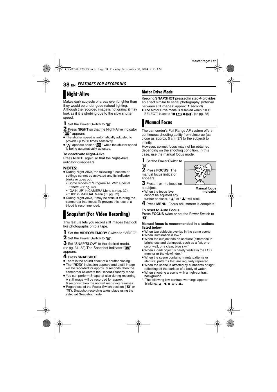 Night-alive, Snapshot (for video recording), Motor drive mode | Manual focus, 38 snapshot (for video recording), 38 manual focus, Focus, Pg. 38), Snapshot (for video, Recording) | JVC GR-D290 GR-D270 User Manual | Page 38 / 56