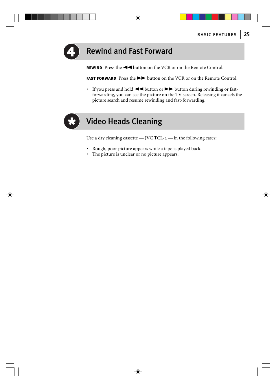 Rewind and fast forward, Video heads cleaning | JVC VIDEO CASSETTE HR-J295EK User Manual | Page 25 / 52