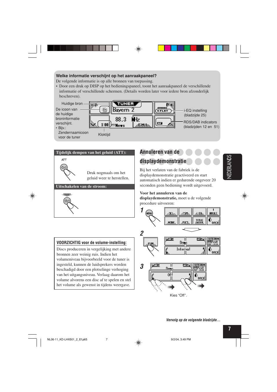Nederlands, Annuleren van de, Displaydemonstratie | JVC KD-LHX501  EN User Manual | Page 199 / 259