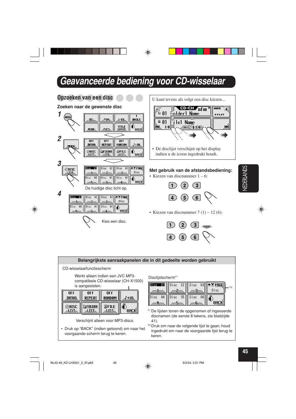 Geavanceerde bediening voor cd-wisselaar, Nederlands, Opzoeken van een disc | JVC KD-LHX501  EN User Manual | Page 237 / 259