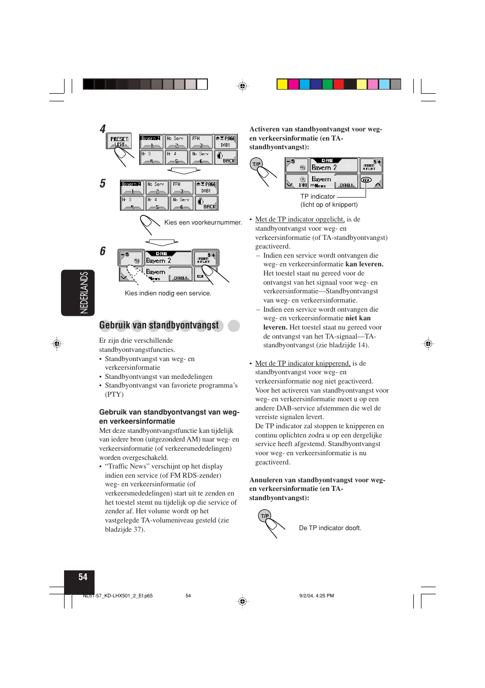Nederlands, Gebruik van standbyontvangst | JVC KD-LHX501  EN User Manual | Page 246 / 259