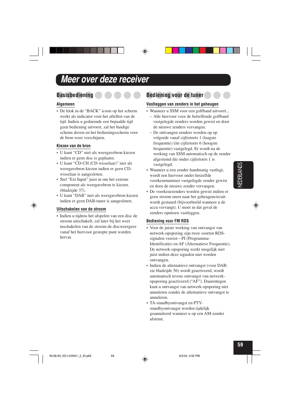 Meer over deze receiver, Nederlands, Basisbediening | Bediening voor de tuner | JVC KD-LHX501  EN User Manual | Page 251 / 259