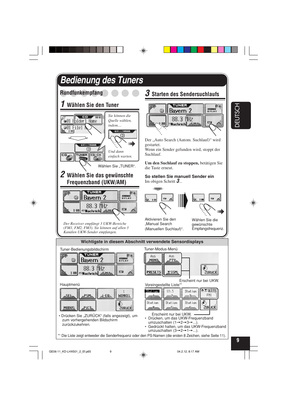 Bedienung des tuners, Deutsch, Starten des sendersuchlaufs | Rundfunkempfang, Wählen sie den tuner, Wählen sie das gewünschte frequenzband (ukw/am) | JVC KD-LHX501  EN User Manual | Page 73 / 259