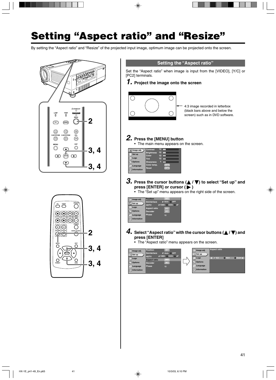 Setting “aspect ratio” and “resize, Setting the “aspect ratio, Project the image onto the screen | Press the [menu] button, The main menu appears on the screen | JVC Model DLA-HX1E User Manual | Page 41 / 62