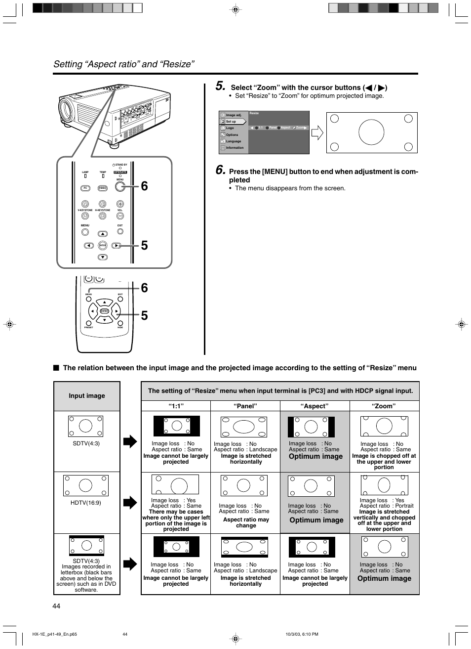 Setting “aspect ratio” and “resize, Select “zoom” with the cursor buttons ( ᮤ / ᮣ ), Optimum image | JVC Model DLA-HX1E User Manual | Page 44 / 62