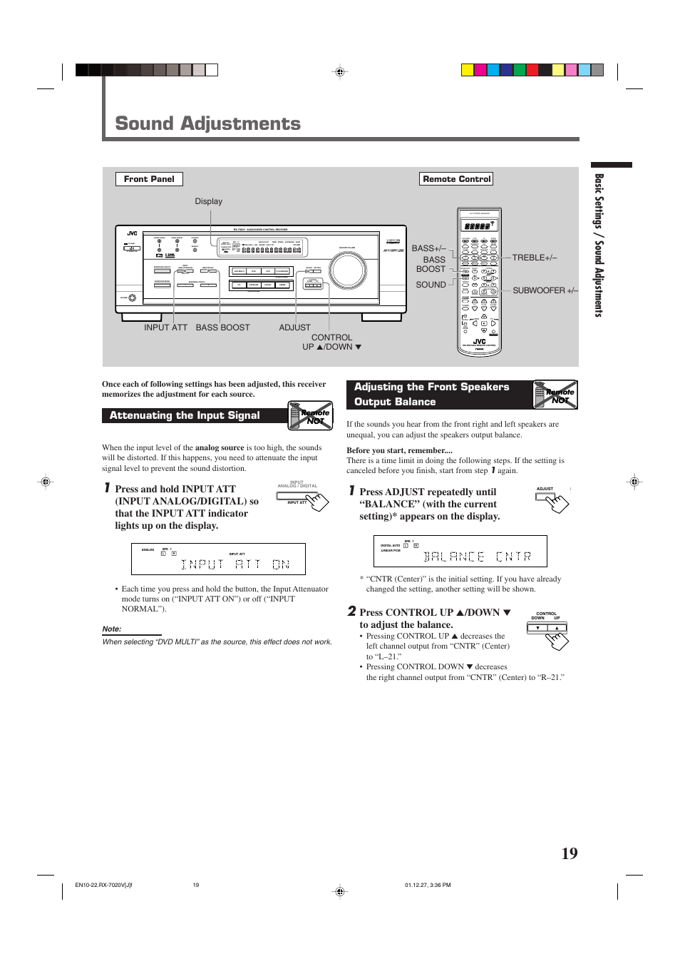 Sound adjustments, Basic settings / sound adjustments, Attenuating the input signal | Standby, Input att, Lc s.wfr ls rs, Slfe, Adjusting the front speakers output balance, Press control up 5 /down ∞ to adjust the balance, Display | JVC RX-7020VBK User Manual | Page 21 / 47