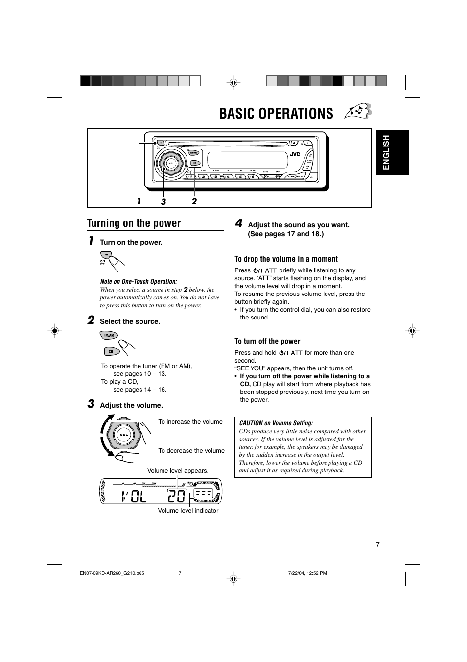 Basic operations, Turning on the power 1 | JVC KD-G210 User Manual | Page 7 / 28